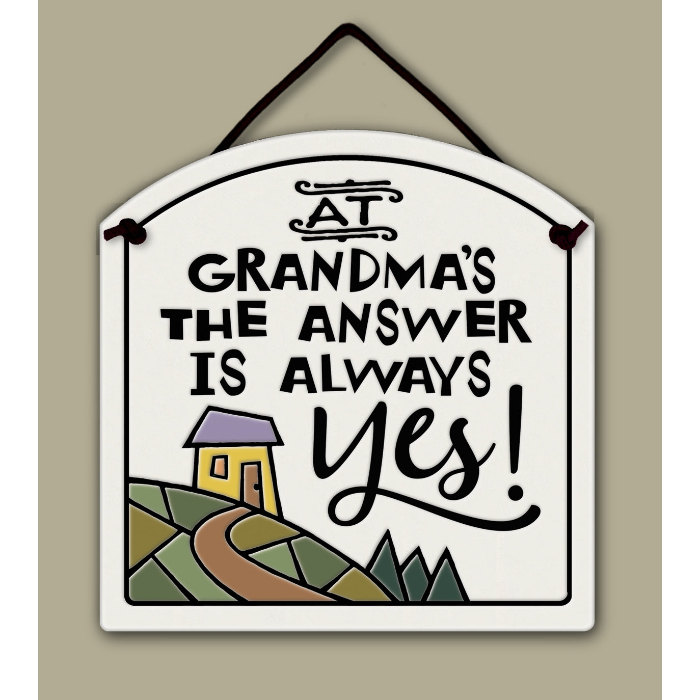 "At Grandma's the answer is always yes!" Stoneware Plaque