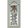 "Every snack you make, every meal you bake, every bite you take, I'll be watching you" Stoneware Plaque