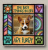 "The best things in life are furry" Photo Frame