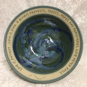 Blessing Bowl - "Love is Patient, Love is Kind. It Always Protects, Trusts, Hopes and Perseveres. Love Never Fails"