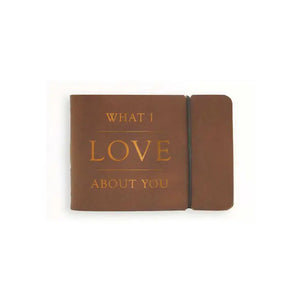 “What I Love About You” Journal